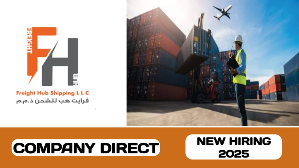 Freight Hub Shipping LLC have new vacancy in UAE | new job hiring in UAE - 2025