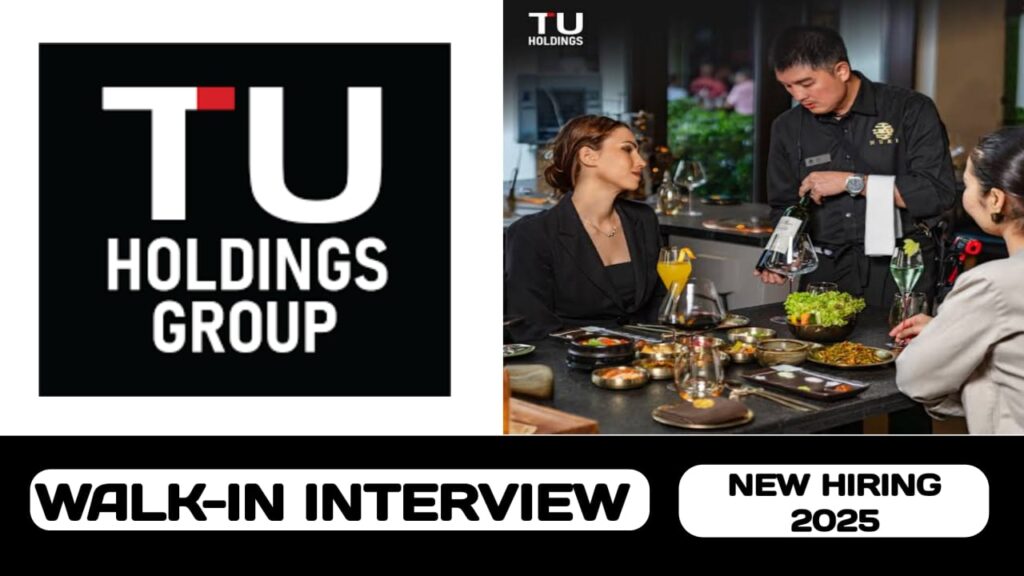 TU Holdings Group have new walk-in interview in UAE | new job vacancies in UAE - 2025
