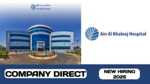 Ain Al Khaleej Hospital have new vacancies in UAE | new job hiring in UAE – 2025