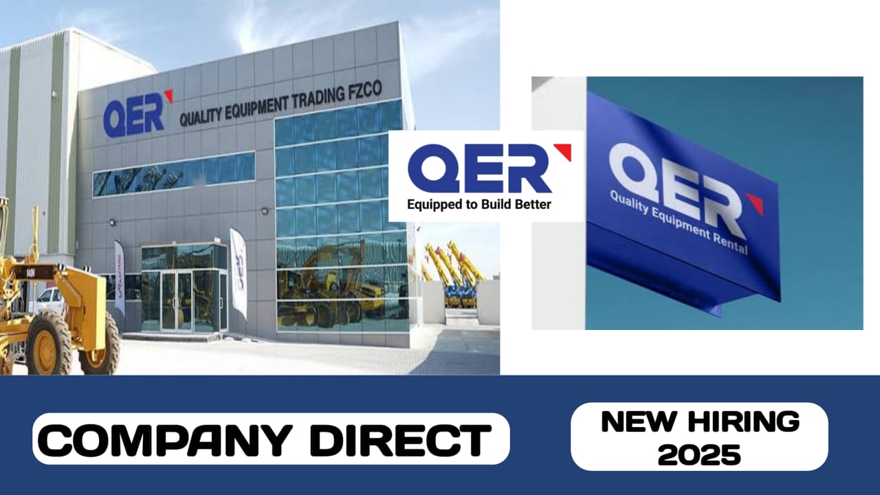 Quality Equipment Rental LLC (QER)have new vacancies in UAE | new job hiring in UAE - 2025