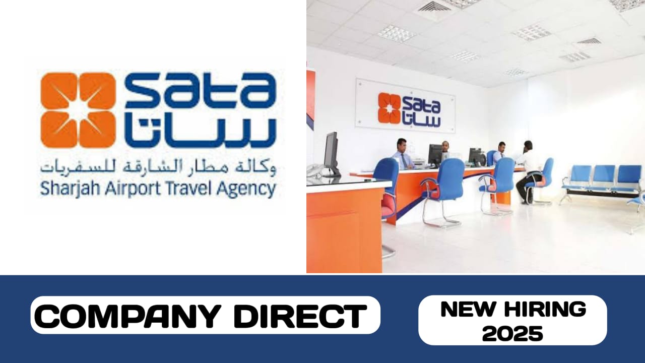 Sharjah Airport Travel Agency (SATA) have new vacancy in UAE | new job hiring in UAE - 2025