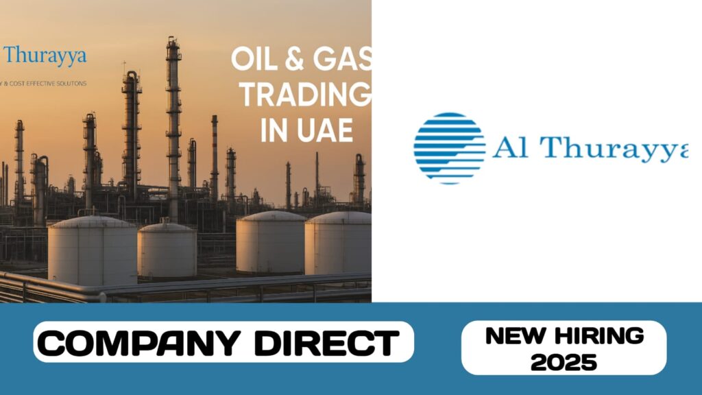 Al Thurayya Trading have new vacancies in UAE | new job vacancies in UAE - 2025
