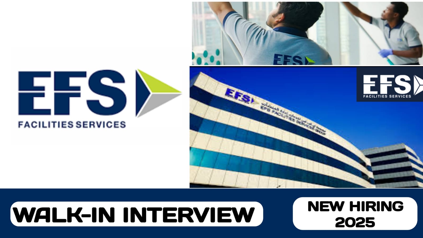 EFS FACILITIES MANAGEMENT SERVICES GROUP IS CONDUCTING WALK-IN INTERVIEW IN UAE | NEW JOB HIRING IN UAE - 2025