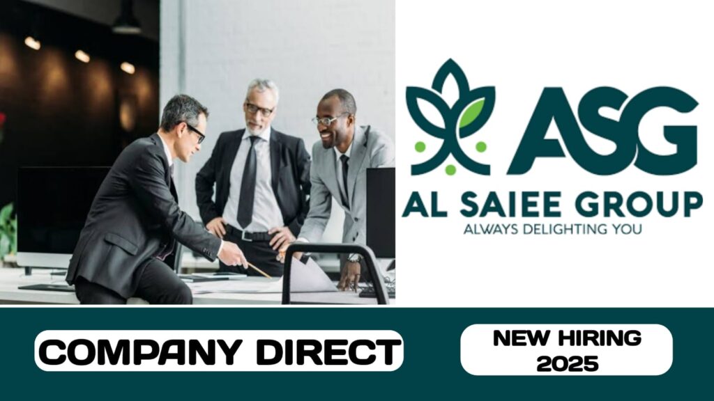 Al Saiee Group have some new vacancies in UAE | new job hiring in UAE - 2025