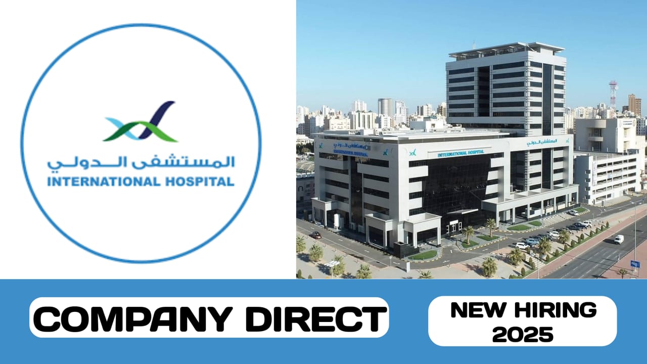 International Hospital Kuwait have new vacancies | new job hiring in Kuwait - 2025