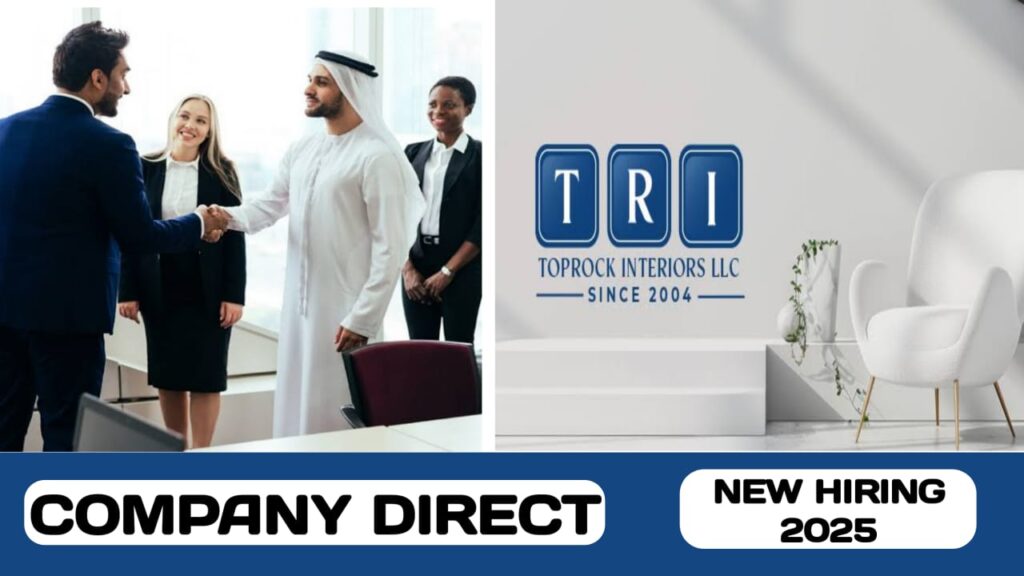 Top Rock Interiors L. L.C have new vacancies in UAE | new job hiring in UAE - 2025