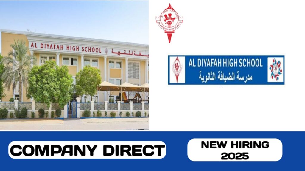 Al Diyafah High School have some new vacancies in UAE | new job hiring in UAE - 2025