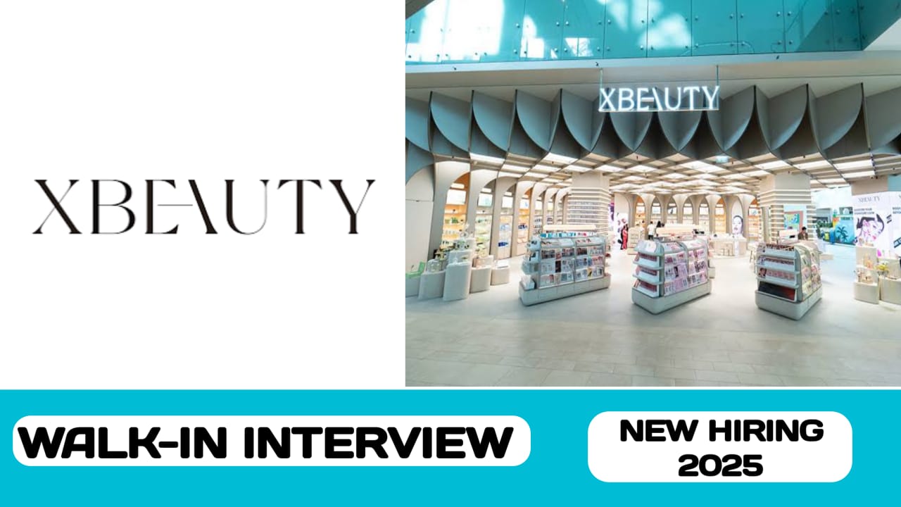 XBEAUTY the beauty and retail industry have new vacancies | new job vacancies in UAE - 2025