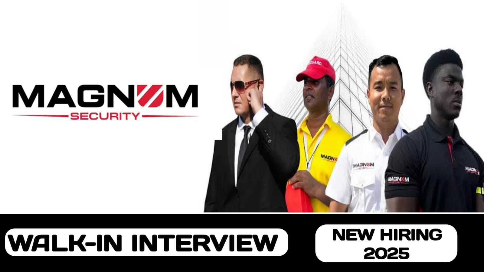 Magnum Security Services have walk-in interview in UAE | new job vacancies in UAE - 2025