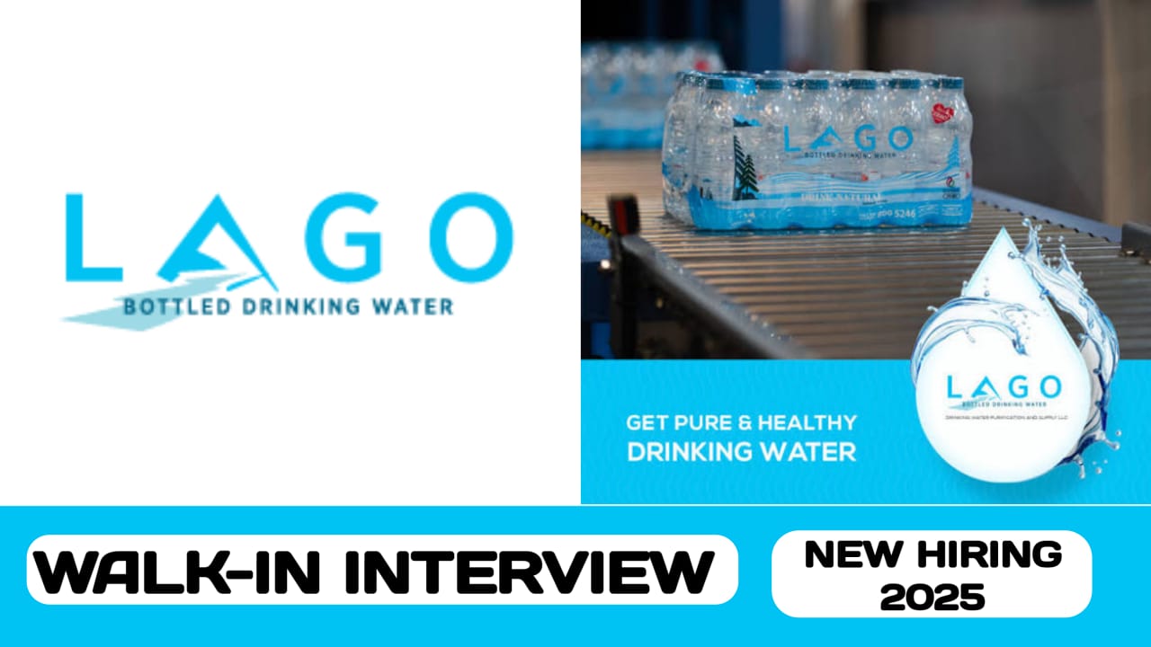 Lago Drinking Water Purification Company have walk-in interview in UAE | new job vacancies in UAE - 2025