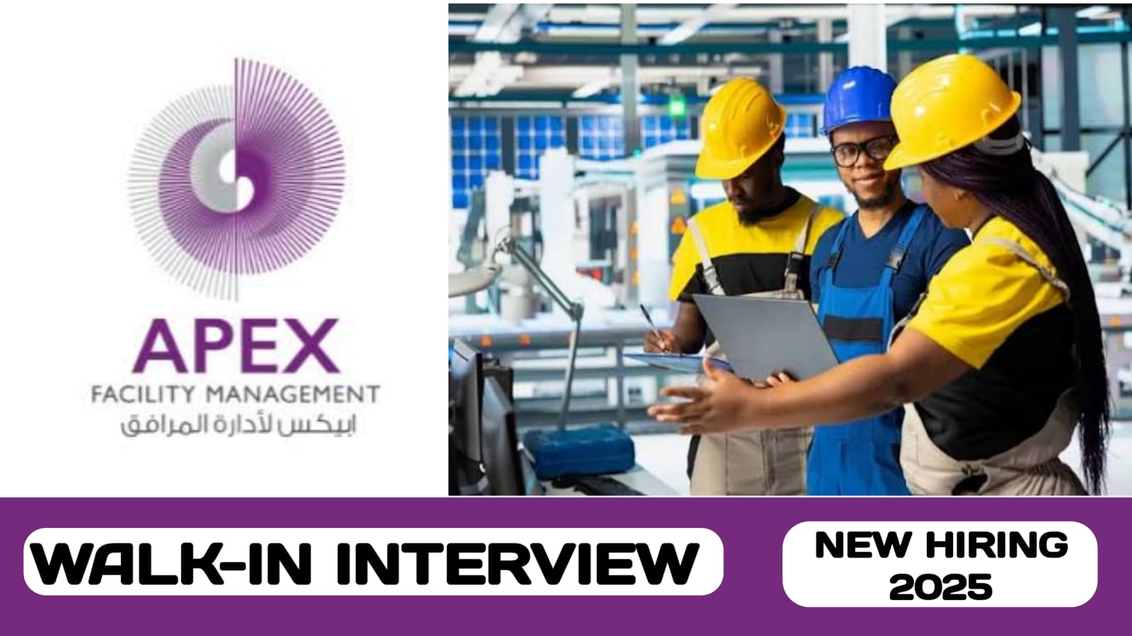 Apex Facility Management have new walk-in interview in UAE | new job hiring in UAE- 2025