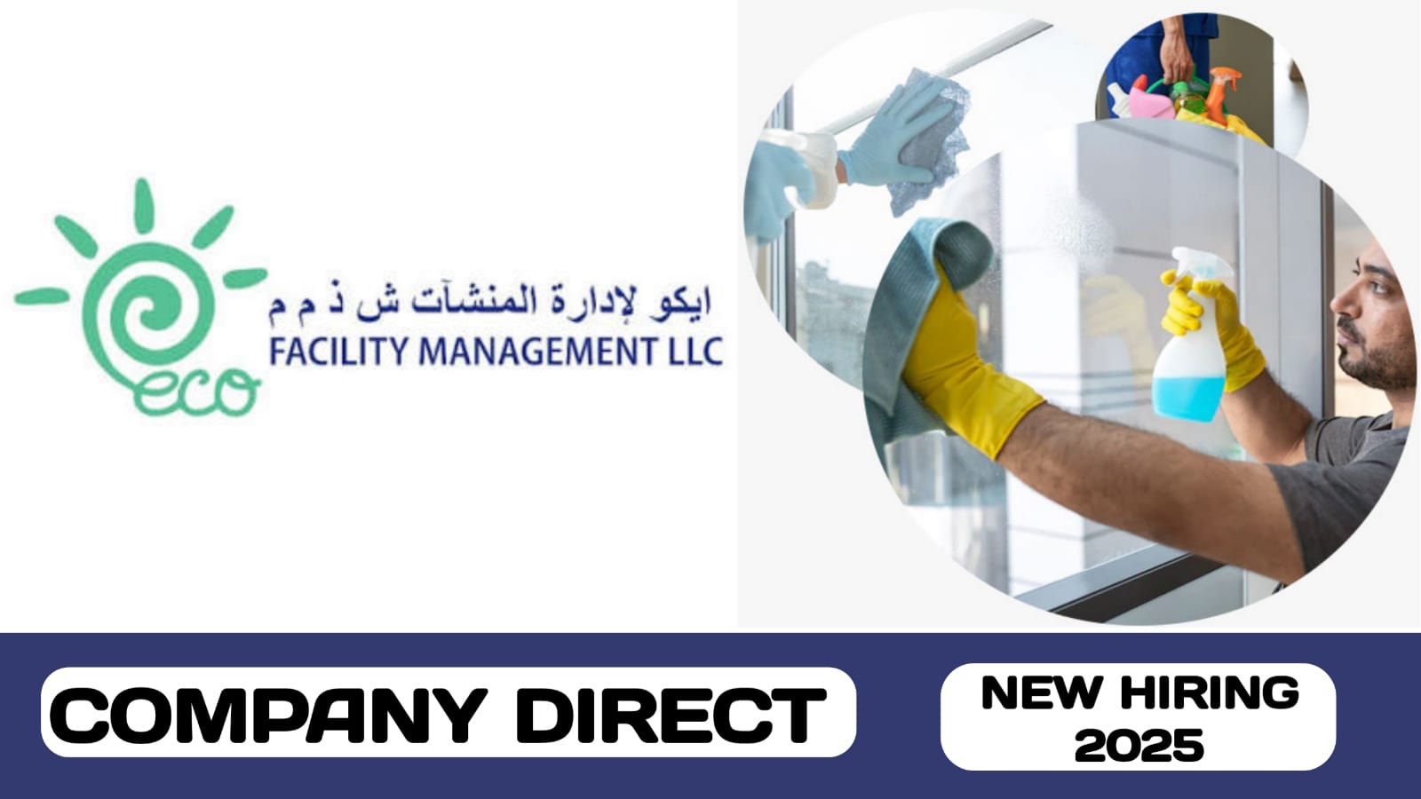 Eco Facility Management LLC have new vacancies in UAE | new job hiring in UAE - 2025