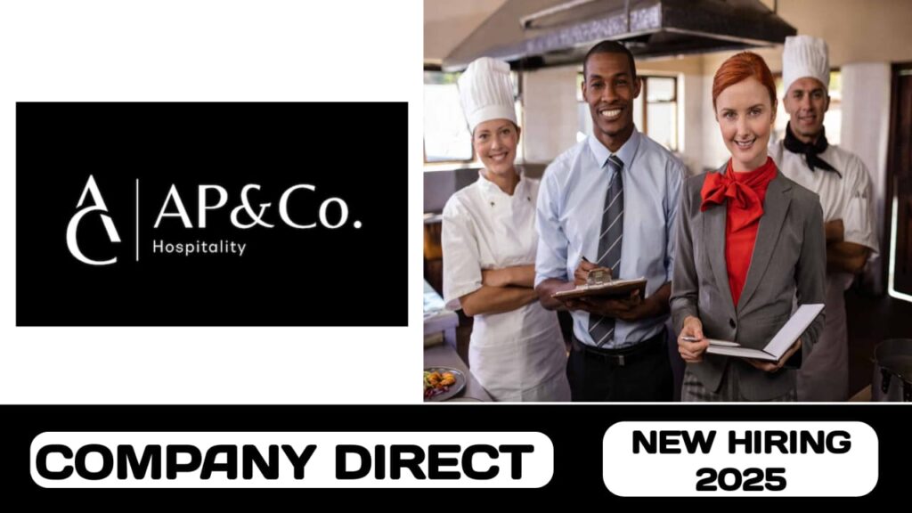 AP&Co hospitality is hiring talented individual in UAE | new job vacancies in UAE - 2025