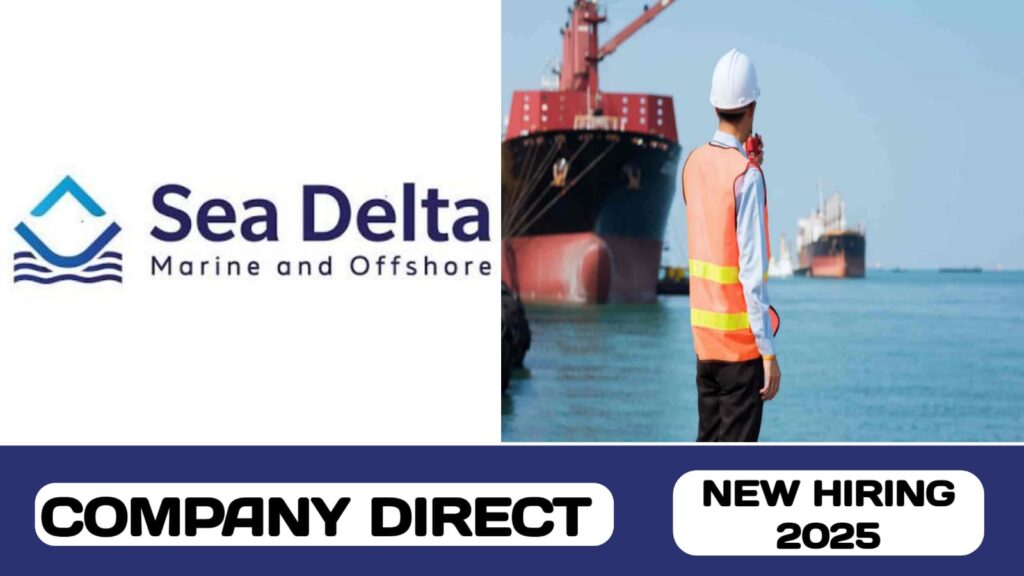 Sea Delta Marine & Offshore Engineering have new vacancies in UAE | new job hiring in UAE - 2025